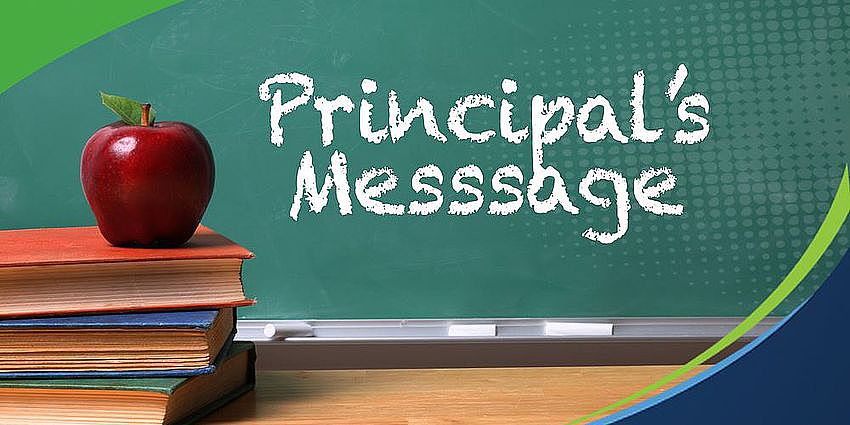 An image of a chalkboard, a pile of books with an apple on top. Message on chalkboard is "Principal's Message".