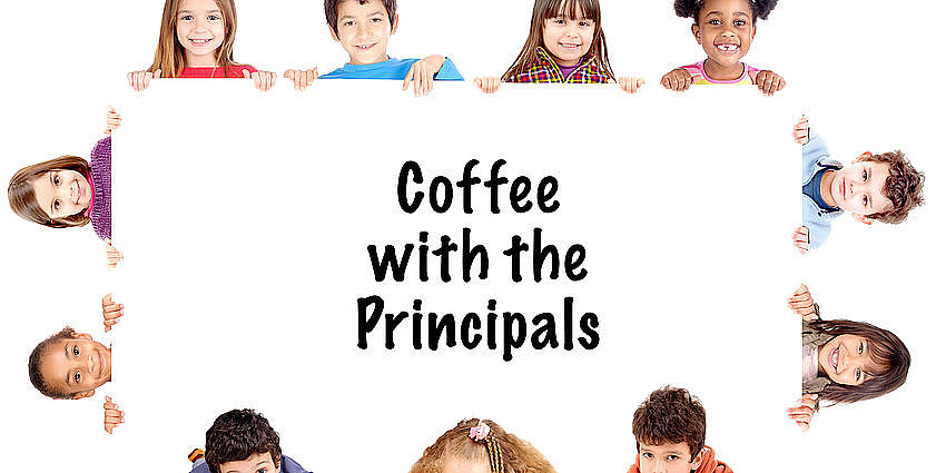 Students holding a sign for "coffee with the Principals".