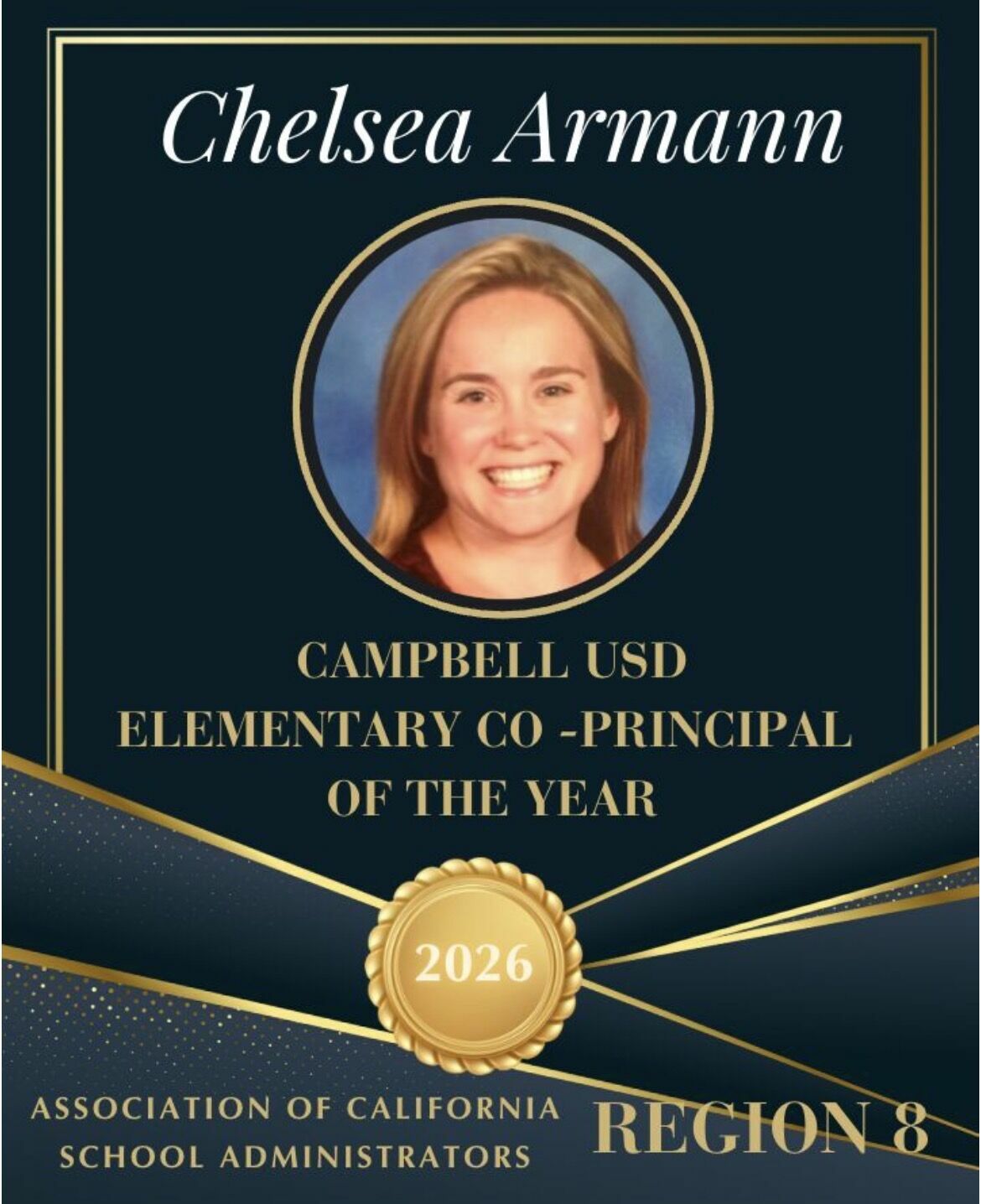 ACSA Region 8 Elementary Co-Principal of the Year, Chelsea Armann